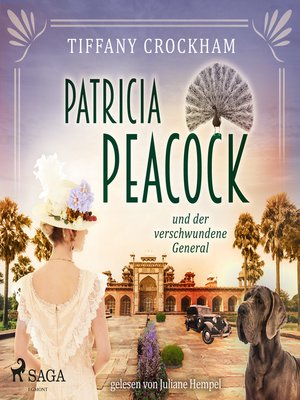 Patricia Peacock und der verschwundene General - Audiobook